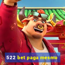 522 bet paga mesmo